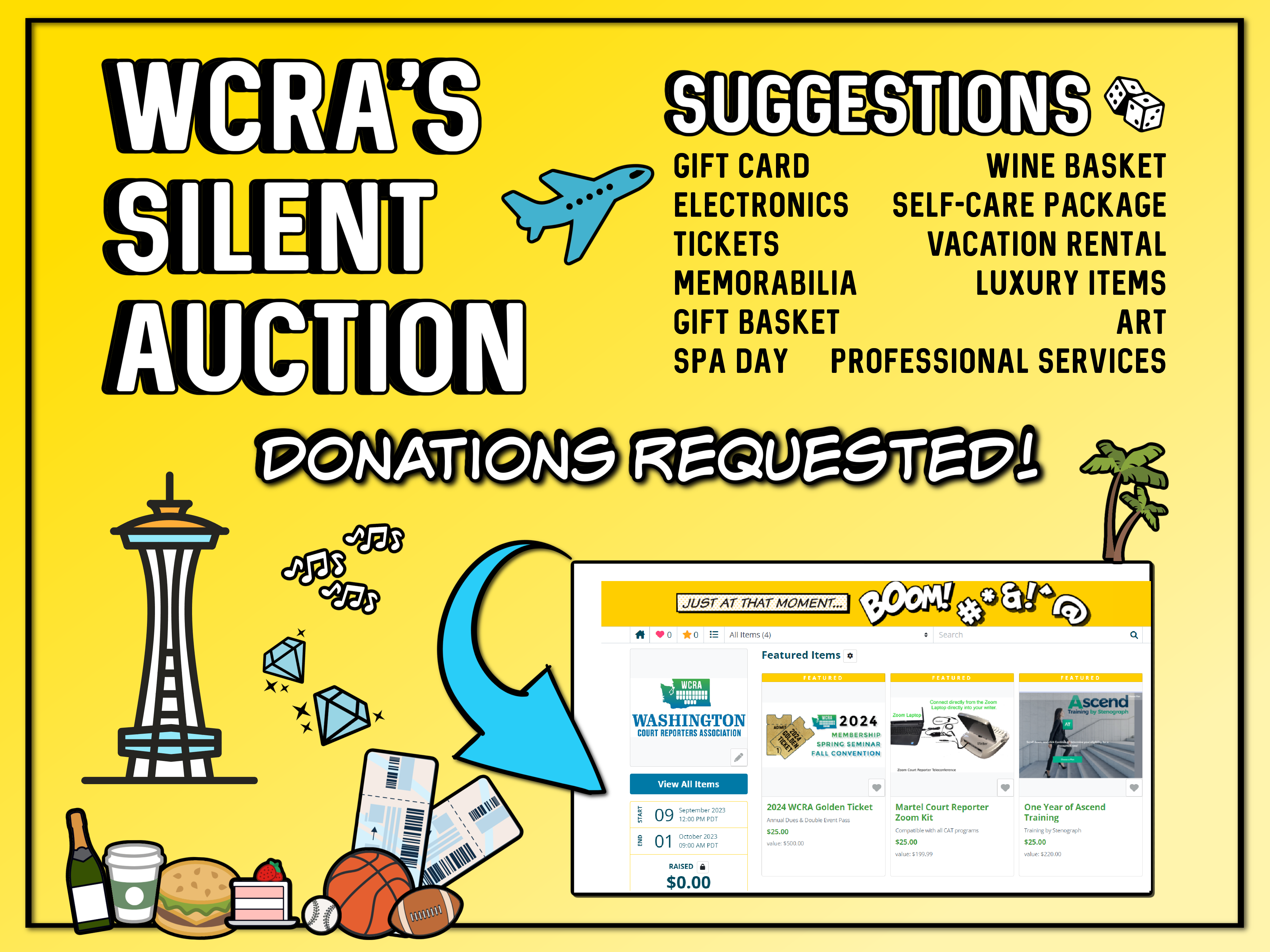 WCRA is asking for silent auction donations.  Bright yellow background with several items like sports balls, tickets, the Seattle space needle, and some musical notes.  There's also a screenshot of the auction platform WCRA is using with an arrow pointing towards it.