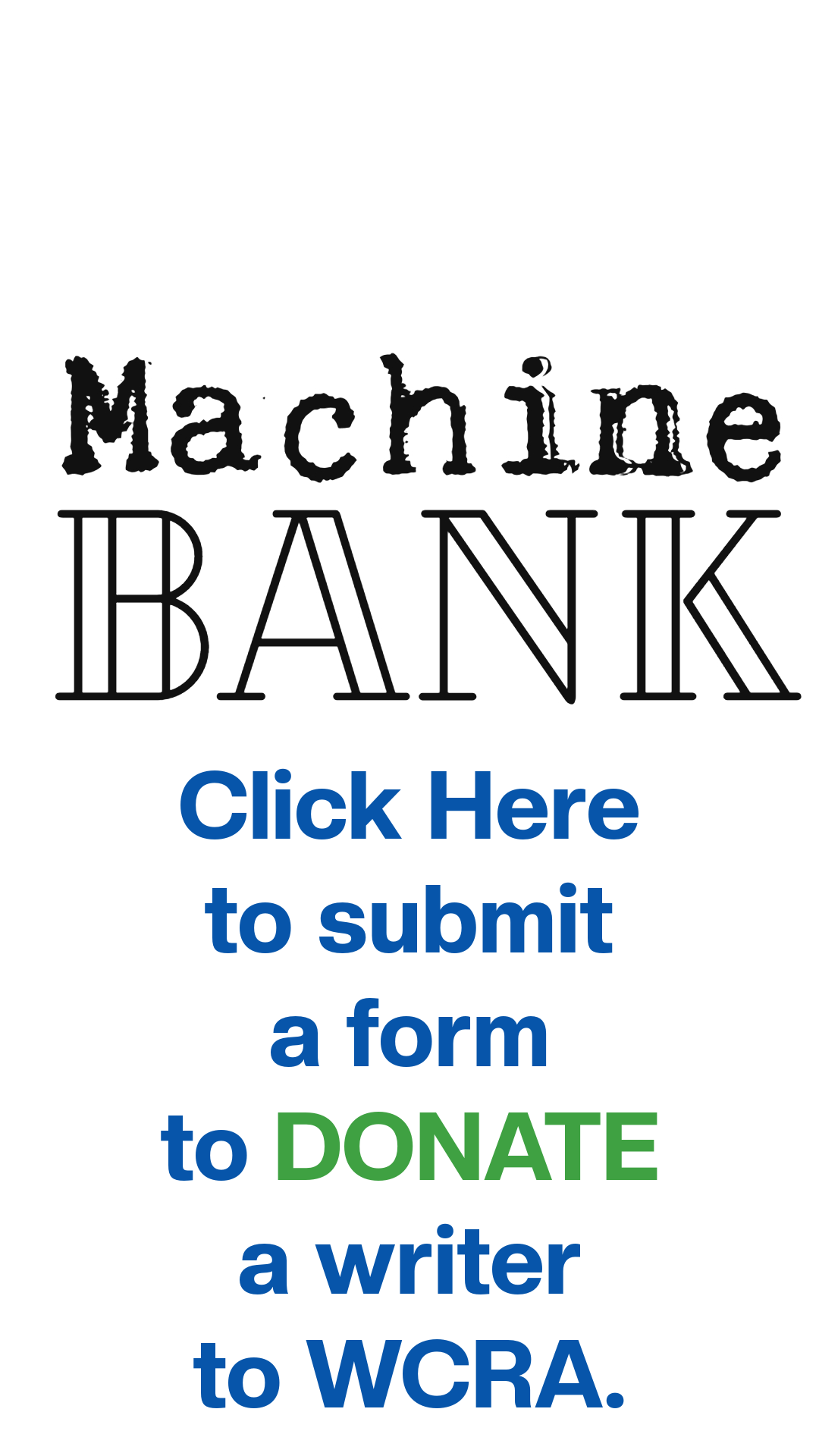 Machine Writer Donation Click to Submit Form