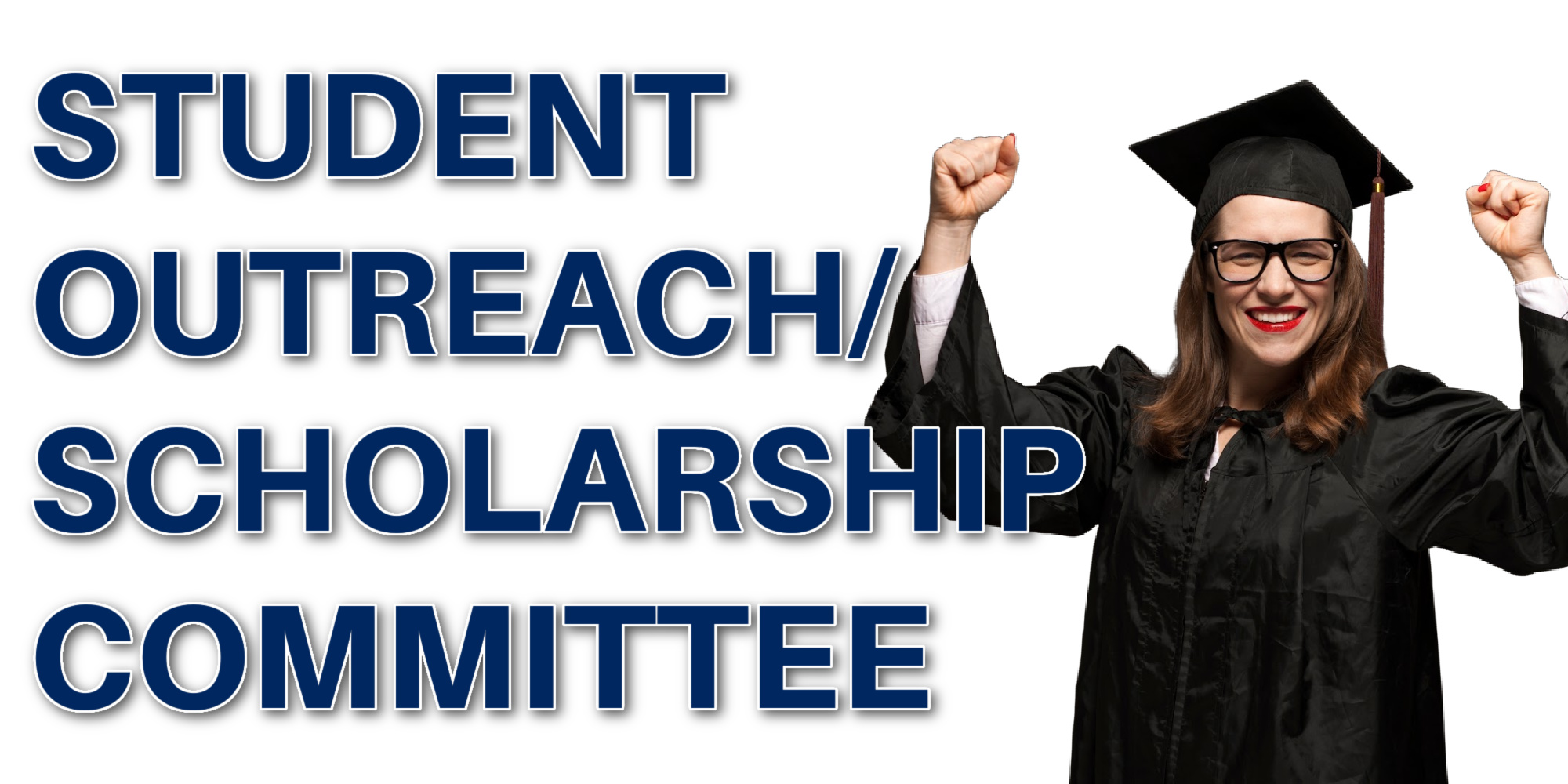 Scholarship and Student Outreach Committee